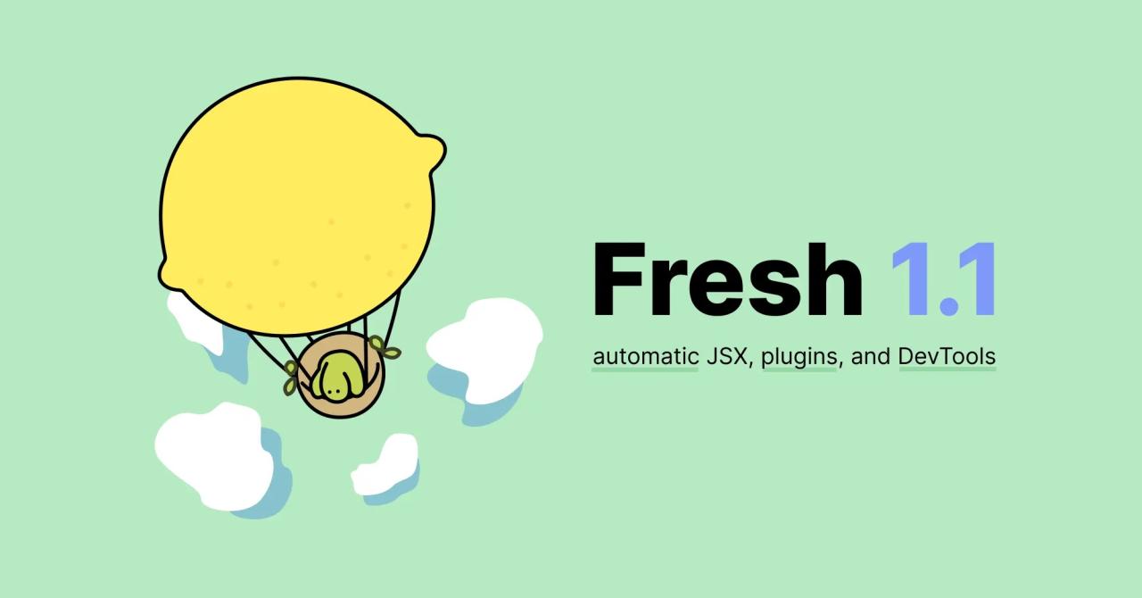 Fresh 1.1 稳定版已发布Fresh 1.1 稳定版已发布