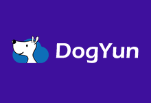 狗云DogYun香港韩国服务器减100元/月并次月免费(大陆优化线路,不限流量)-枫舟驿站